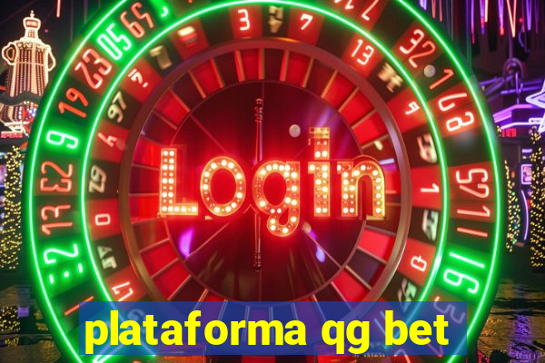 plataforma qg bet