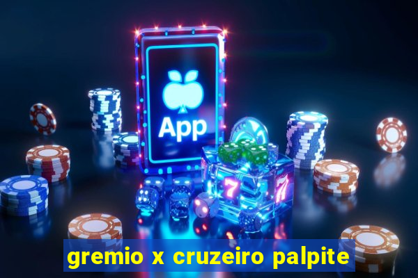gremio x cruzeiro palpite