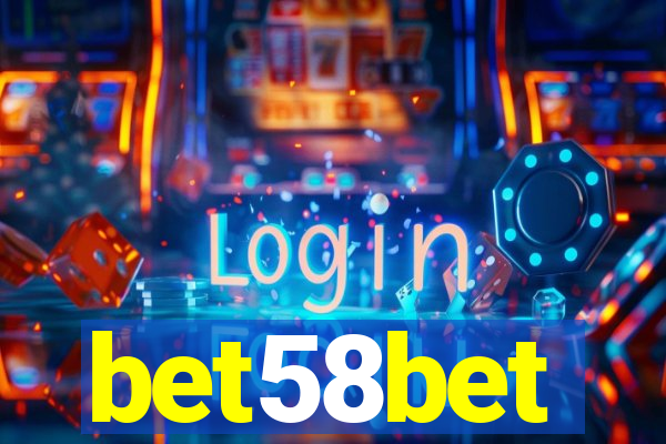bet58bet