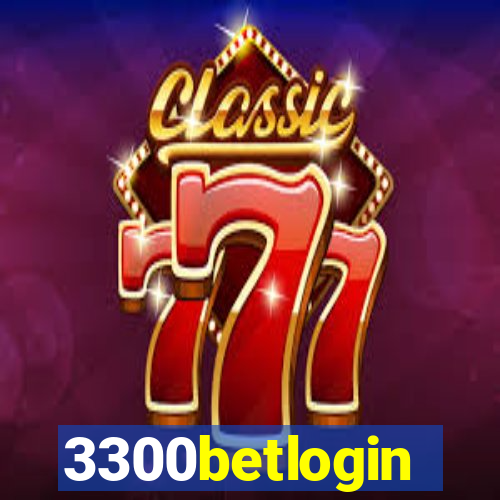 3300betlogin