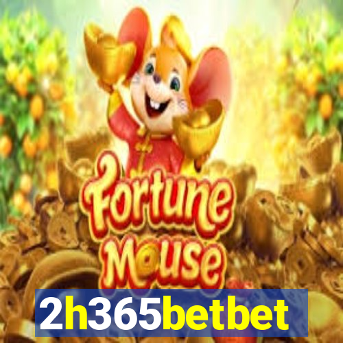 2h365betbet