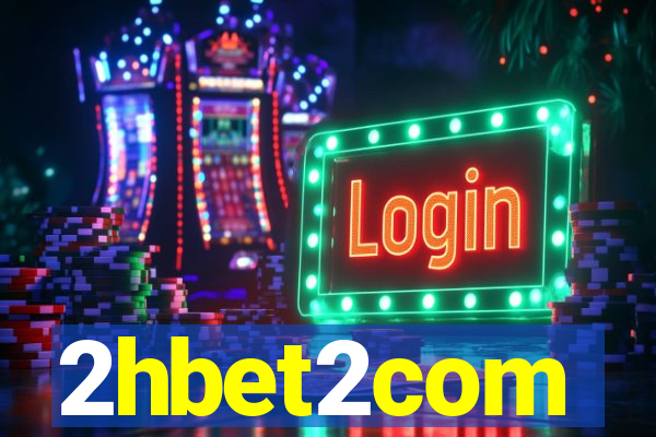 2hbet2com