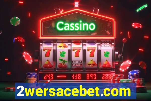 2wersacebet.com