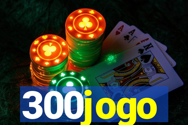 300jogo