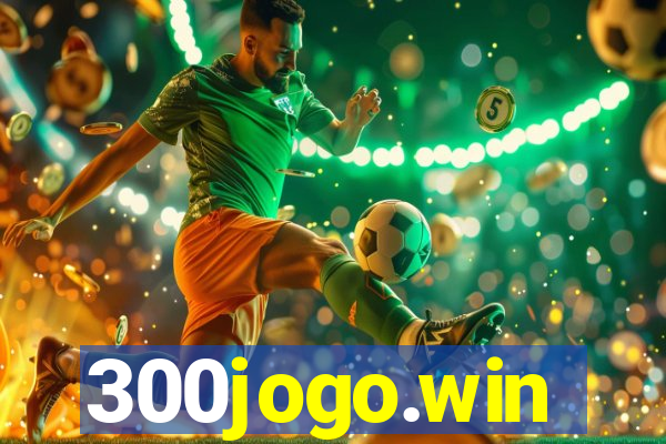 300jogo.win