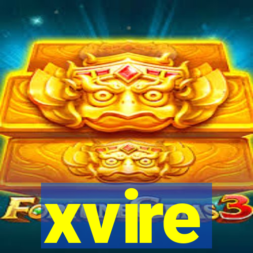 xvire