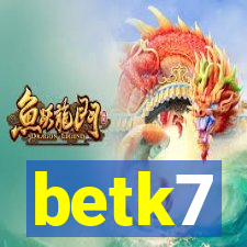 betk7