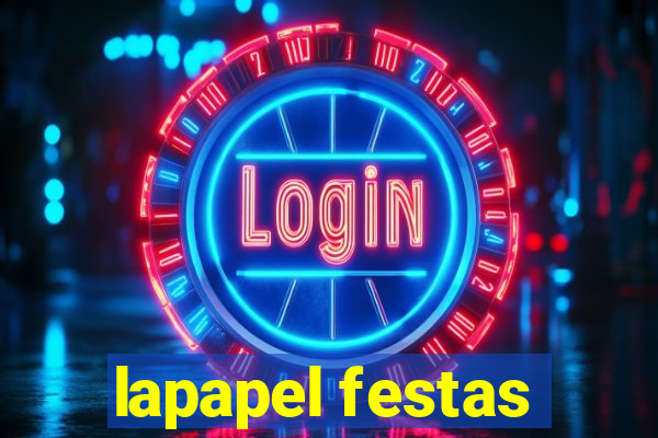 lapapel festas
