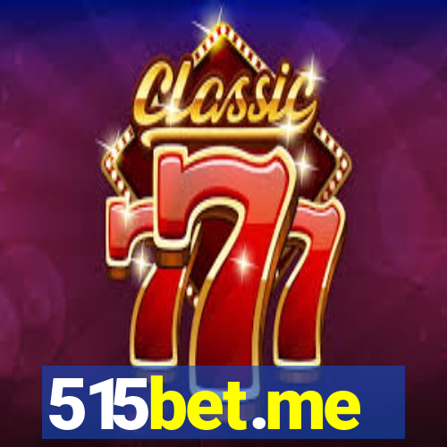515bet.me