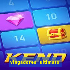 vingadores ultimato assistir drive