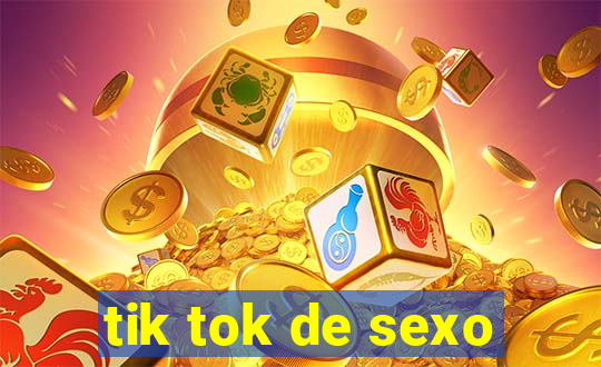 tik tok de sexo