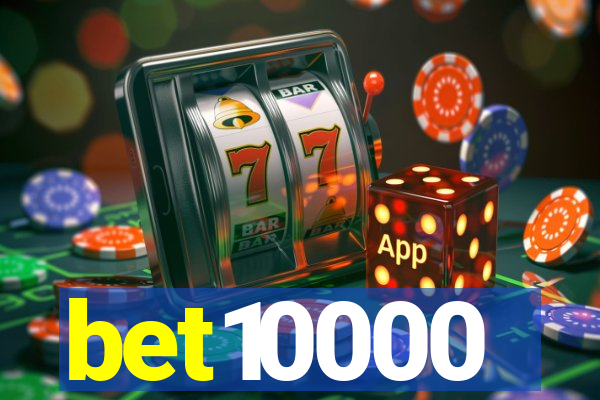 bet10000