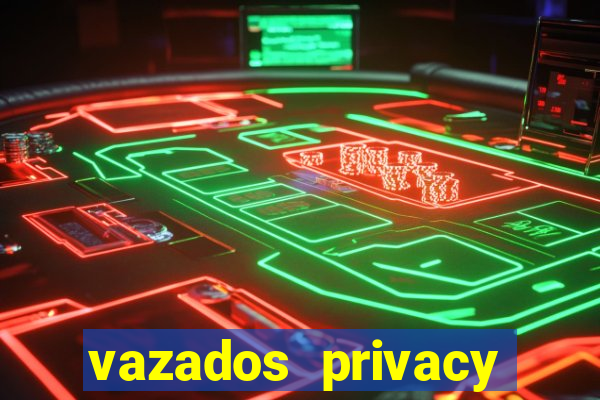 vazados privacy belle belinha