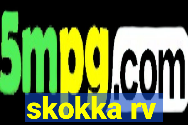 skokka rv