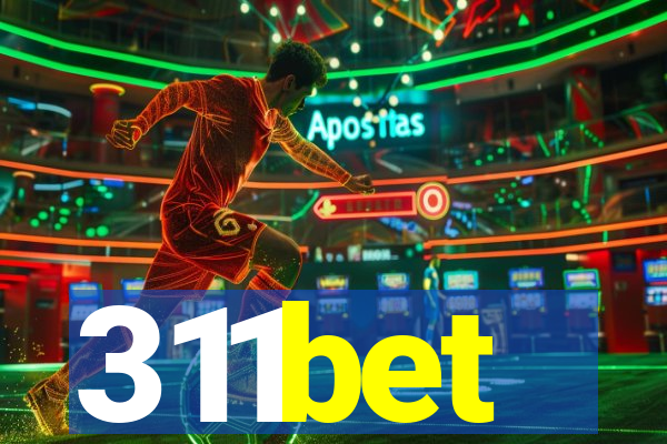 311bet