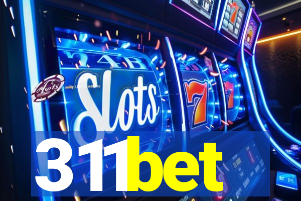 311bet