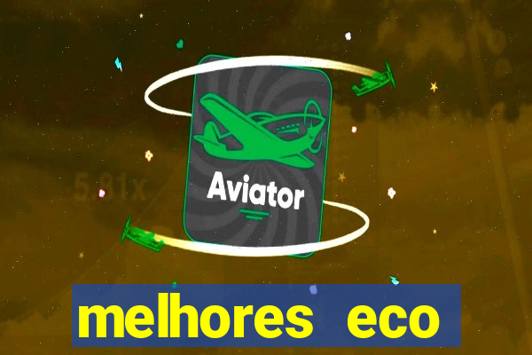 melhores eco resorts do brasil
