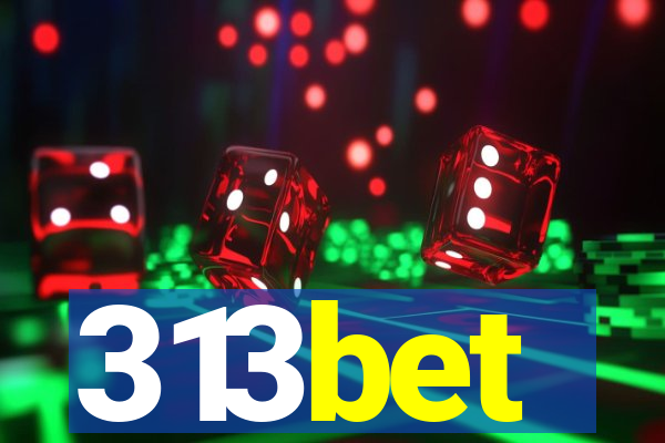 313bet