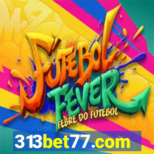 313bet77.com