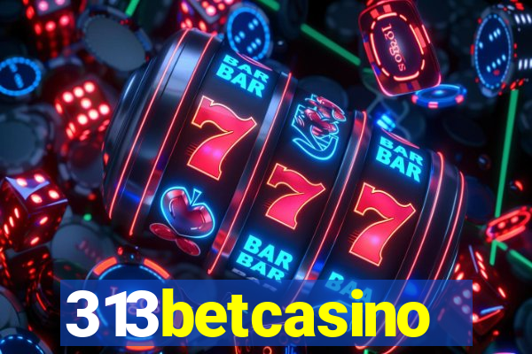313betcasino