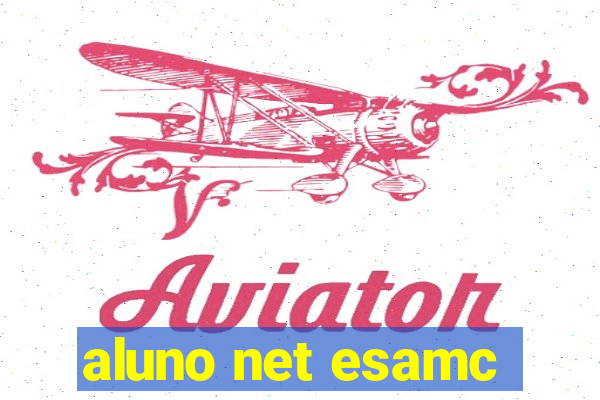 aluno net esamc