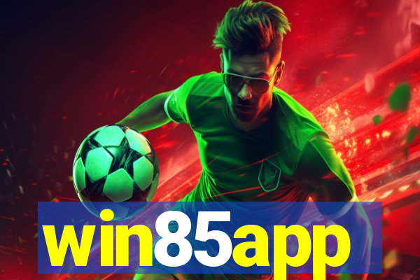 win85app