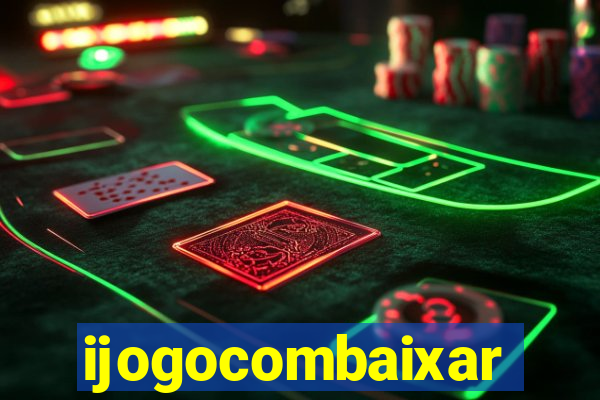 ijogocombaixar