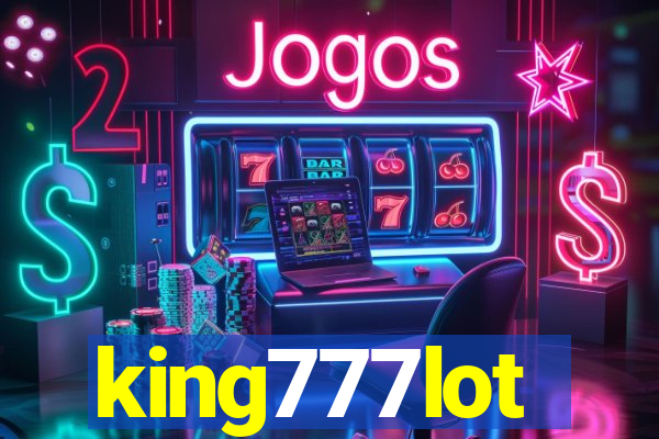 king777lot