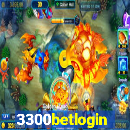 3300betlogin