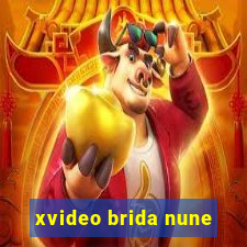 xvideo brida nune