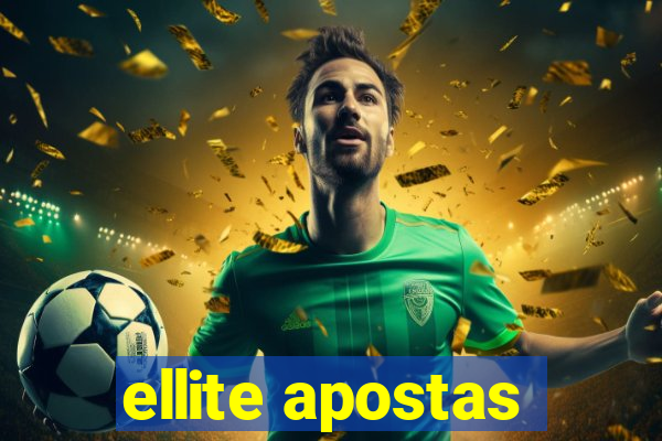 ellite apostas