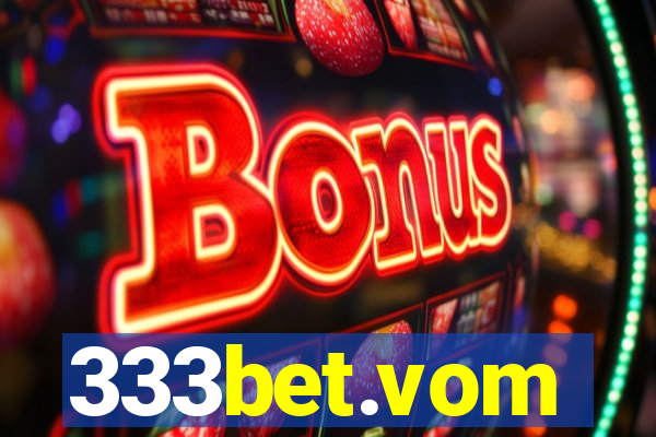 333bet.vom