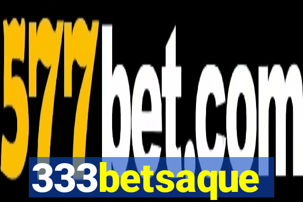 333betsaque