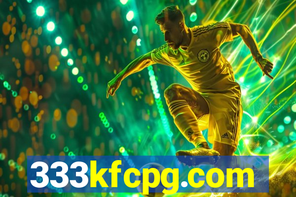 333kfcpg.com