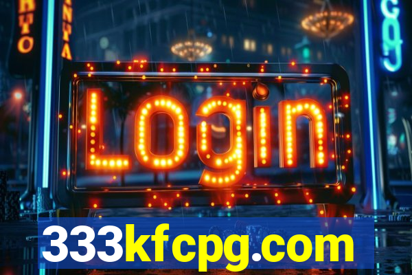 333kfcpg.com