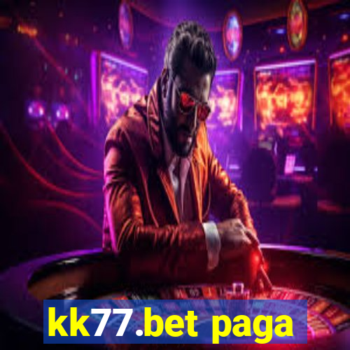 kk77.bet paga