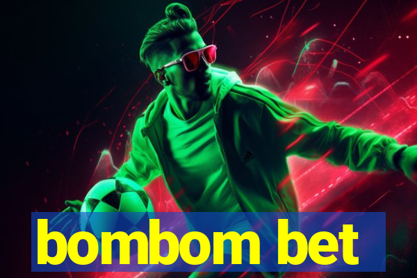 bombom bet