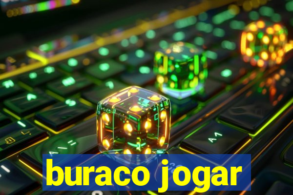 buraco jogar