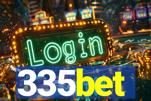 335bet