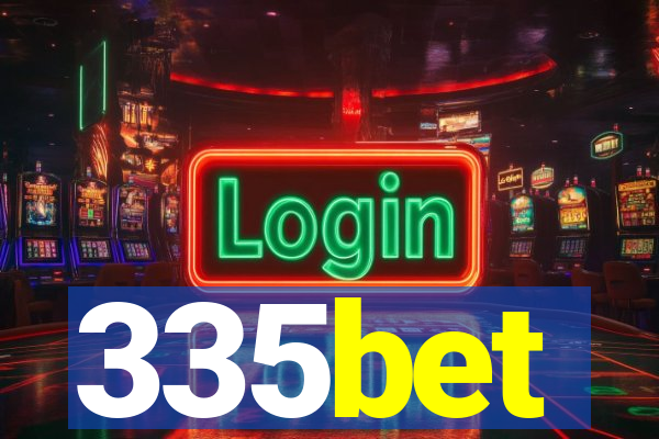 335bet