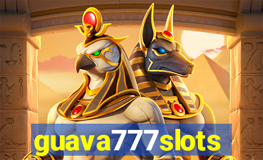 guava777slots