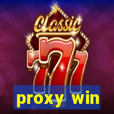 proxy win