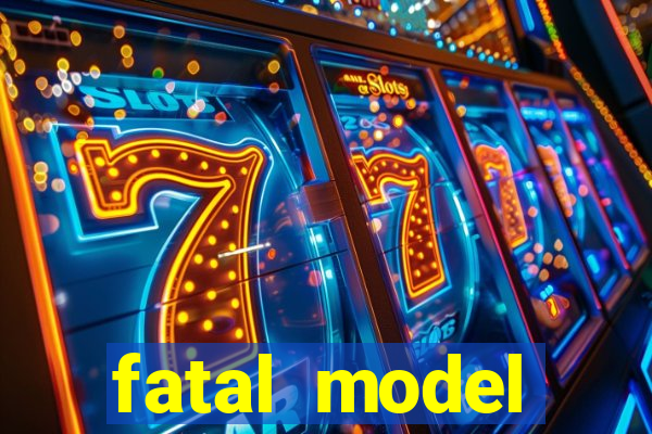 fatal model barreiras bahia