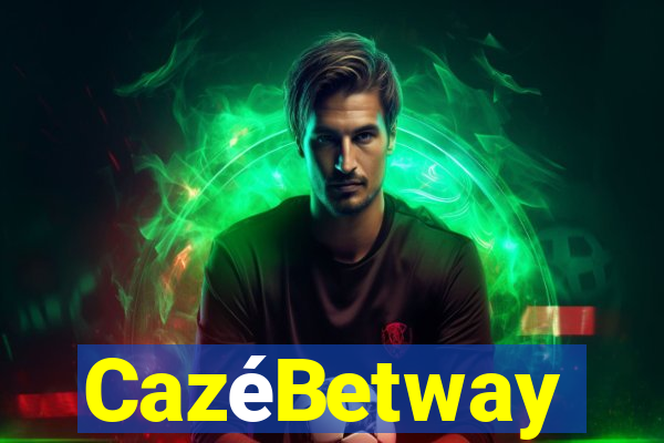 CazéBetway