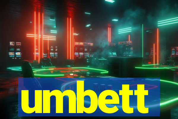 umbett