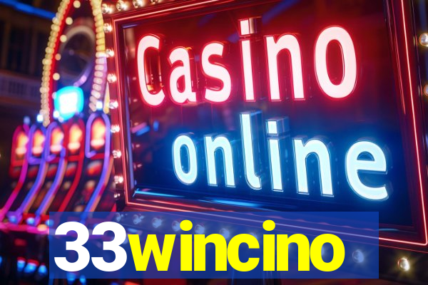 33wincino