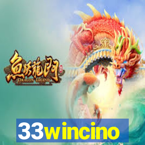 33wincino