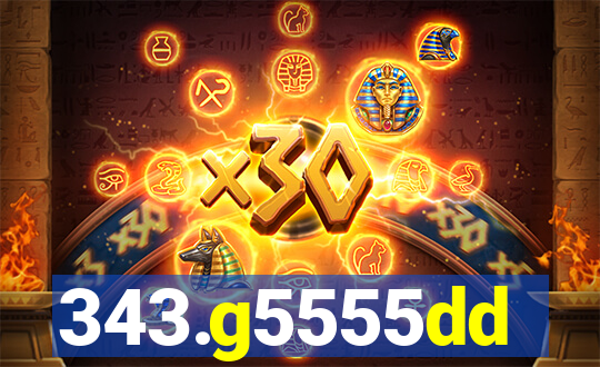 343.g5555dd