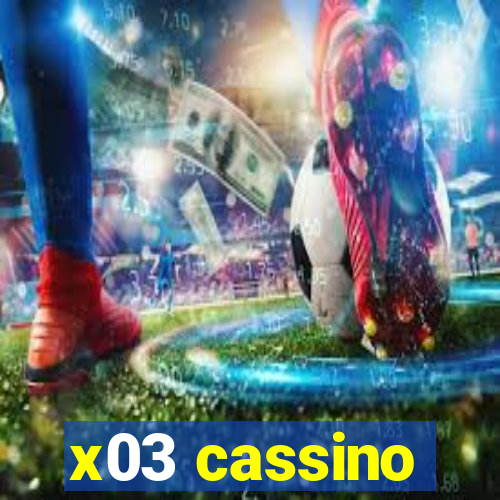 x03 cassino