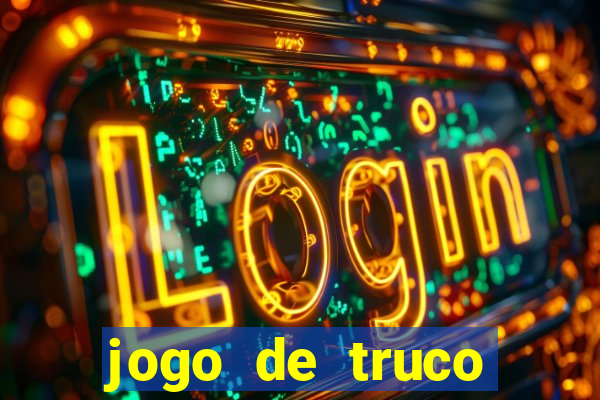 jogo de truco smart truco